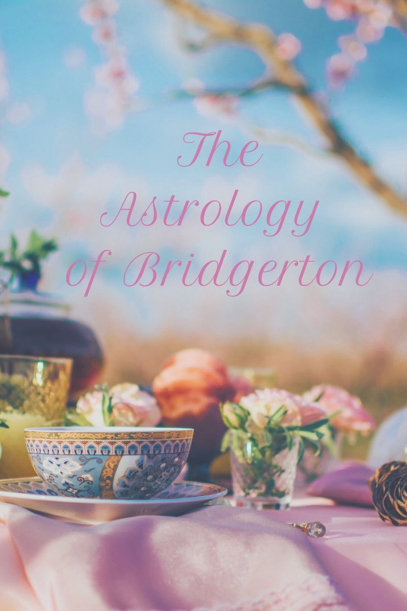 tea party outdoors with text : "The Astrology of Bridgerton".
