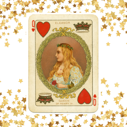 A card of on Eleanor, queen of Henry the third, with stars in the background.
