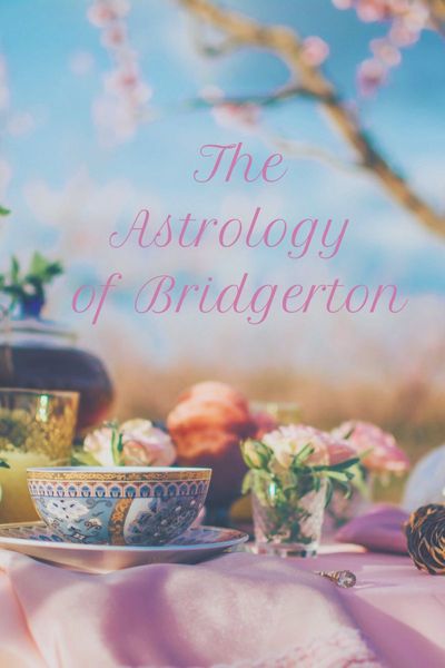 The astrology of Bridgerton