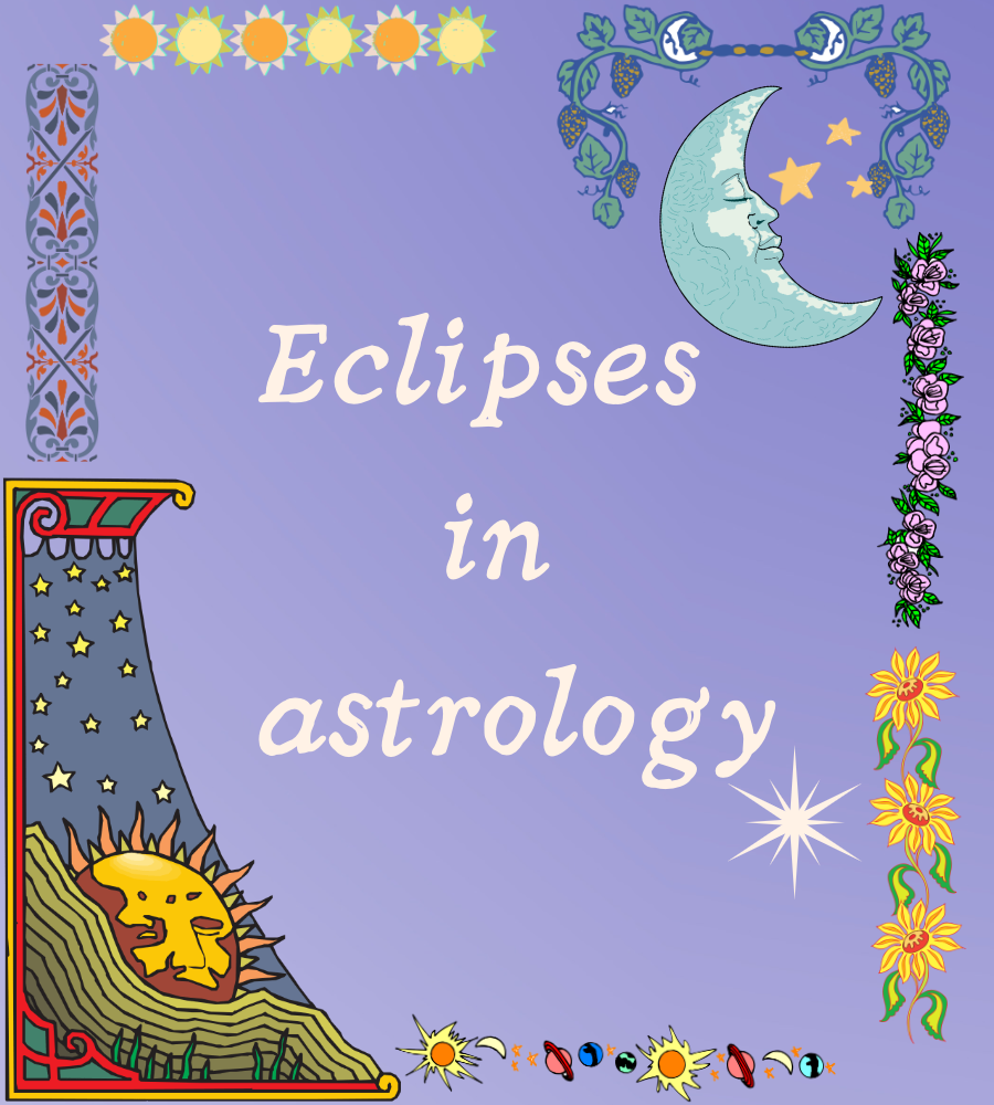 text: "Eclipses in astrology" with Sun, Moon in the corner.Borders of flowers and fun stuff.
